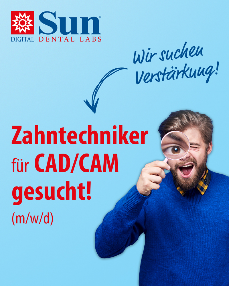 sun dental labs stellenangebot zahntechniker für cad/cam